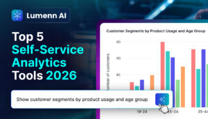 Self-Service Analytics Tools