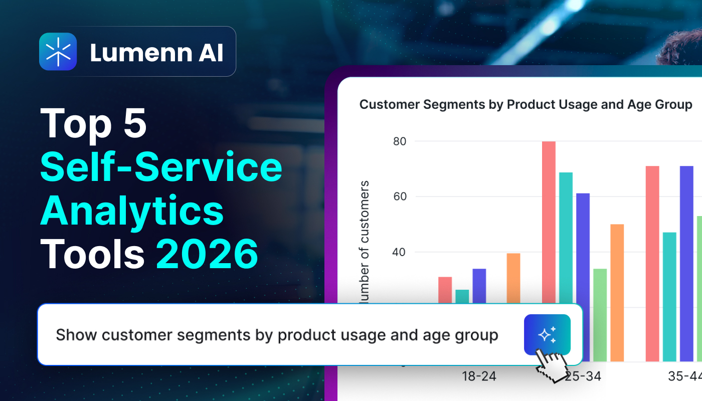 Top 5 Self-Service Analytics Tools to Consider in 2026