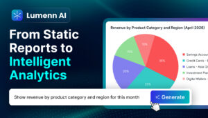 Static Reports to Intelligent Analytics
